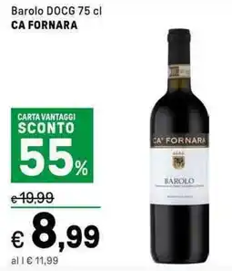 Iper La Grande Barolo DOCG CA FORNARA offerta