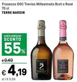 Iper La Grande Prosecco DOC Treviso Millesimato Brut o Rosé TERRE NARDIN offerta