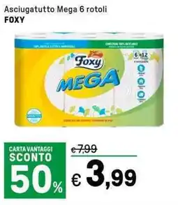 Iper La Grande Asciugatutto Mega 6 rotoli FOXY offerta