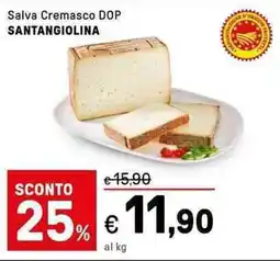 Iper La Grande Salva Cremasco DOP SANTANGIOLINA offerta