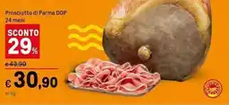 Iper La Grande Prosciutto di Parma DOP 24 mesi offerta