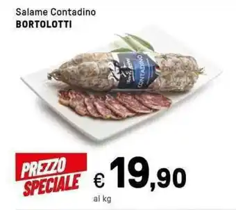 Iper La Grande Salame Contadino BORTOLOTTI offerta