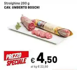 Iper La Grande Strolghino CAV. UMBERTO BOSCHI offerta