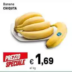 Iper La Grande Banane CHIQUTA offerta