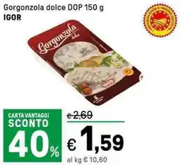 Iper La Grande Gorgonzola dolce DOP offerta