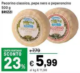 Iper La Grande Pecorino classico, pepe nero o peperoncino BRIZZI offerta