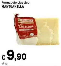 Iper La Grande Formaggio classico MANTUANELLA offerta