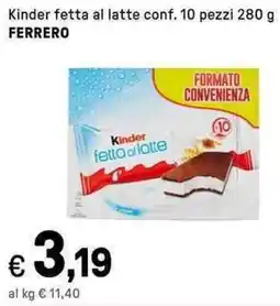 Iper La Grande Kinder fetta al latte FERRERO offerta