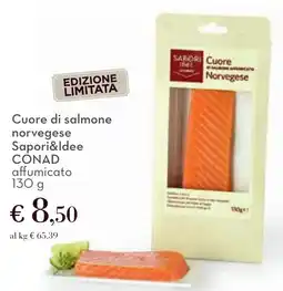 Conad Cuore di salmone norvegese Sapori&Idee CONAD affumicato offerta