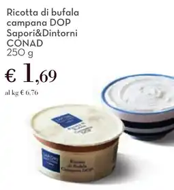 Conad Ricotta di bufala campana DOP Sapori&Dintorni CONAD offerta