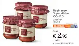 Conad Ragù, sugo Sapori&Idee CONAD offerta