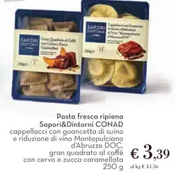 Conad Pasta fresca ripiena Sapori&Dintorni CONAD offerta
