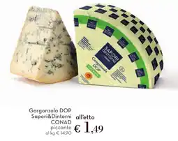 Conad Gorgonzola DOP Sapori&Dintorni all'etto CONAD offerta
