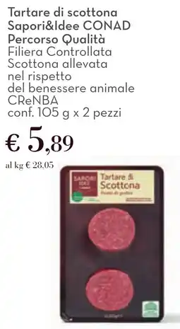 Conad Tartare di scottona Sapori&Idee CONAD Percorso Qualità offerta