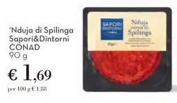 Conad 'Nduja di Spilinga Sapori&Dintorni CONAD offerta
