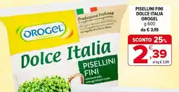 Iperal Pisellini fini dolce italia OROGEL offerta