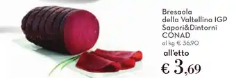 Conad Bresaola della Valtellina IGP Sapori&Dintorni CONAD offerta