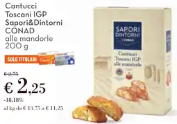 Conad Cantucci Toscani IGP Sapori&Dintorni CONAD offerta
