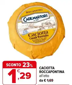 Iperal Caciotta roccapontina ROCCAPONTINA offerta