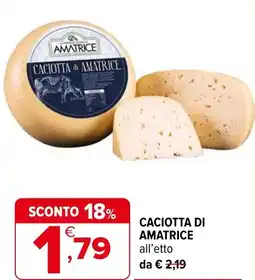 Iperal Caciotta di AMATRICE offerta