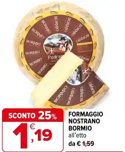 Iperal Formaggio nostrano BORMIO offerta