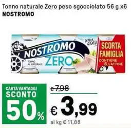 Iper La Grande Tonno naturale Zero peso sgocciolato NOSTROMO offerta