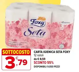 Iperal Carta igienica seta FOXY offerta