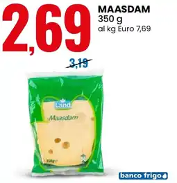 Eurospin Land maasdam offerta