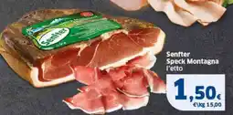 Sigma Senfter Speck Montagna offerta