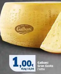 Sigma Galbanl Gran Gusto offerta