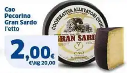 Sigma Cao Pecorino Gran Sardo l'etto offerta