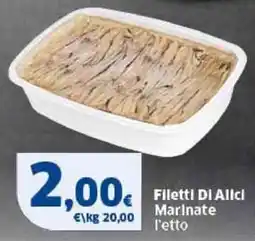 Sigma Filetti DI Alici Marinate l'etto offerta
