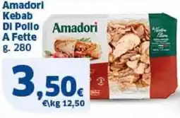 Sigma Amadorl Kebab DI Pollo offerta
