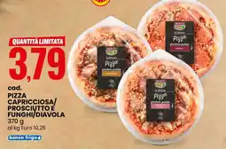Eurospin Tre mulini pizza capricciosa/ prosciutto e funghi/ diavola offerta