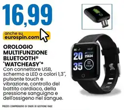 Eurospin Orologio multifunzione bluetooth 'watcheasy' offerta