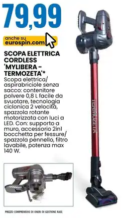 Eurospin Scopa elettrica cordless 'mylibera - termozeta' offerta