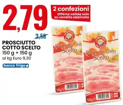 Eurospin La bottega del gusto prosciutto cotto scelto offerta