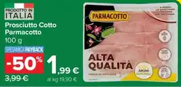 Carrefour Express Prosciutto Cotto Parmacotto offerta