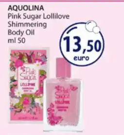 Acqua & Sapone AQUOLINA Pink Sugar Lollilove Shimmering Body Oil offerta