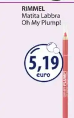 Acqua & Sapone RIMMEL Matita Labbra Oh My Plump! offerta