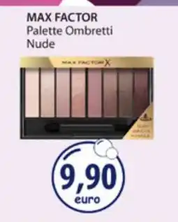 Acqua & Sapone MAX FACTOR Palette Ombretti Nude offerta
