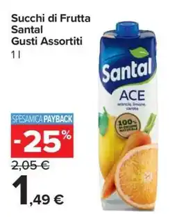 Carrefour Succhi di Frutta Santal Gusti Assortiti offerta