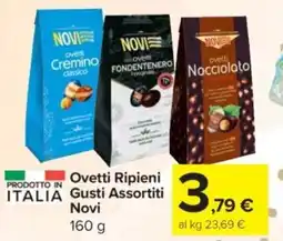 Carrefour Express Ovetti Ripieni Novi offerta