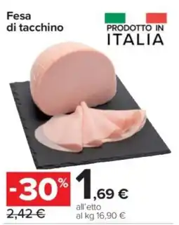 Carrefour Express Fesa di tacchino offerta