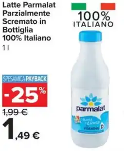 Carrefour Express Latte Parmalat Parzialmente Scremato in Bottiglia 100% Italiano offerta