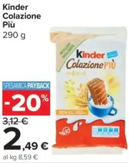 Carrefour Express Kinder Colazione Più offerta