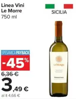 Carrefour Express Linea Vini Le Morre offerta