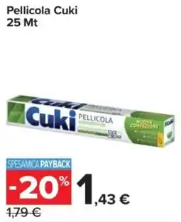 Carrefour Express Pellicola Cuki 25 Mt offerta