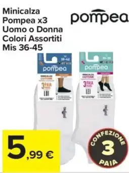 Carrefour Express Minicalza Pompea x3 Uomo o Donna Mis 36-45 offerta