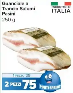 Carrefour Express Guanciale a Trancio Salumi Pasini offerta